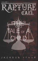 Rapture Call: The Tale Of A Child 9334358092 Book Cover