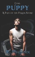 Puppy : A Fate of the Fallen Story 1974513270 Book Cover