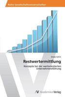 Restwertermittlung 3639631676 Book Cover