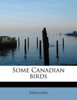 Some Canadian birds 0530770857 Book Cover