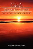 God's Greater Glory 1606478494 Book Cover