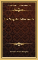 The Singular Miss Smith 1419153021 Book Cover