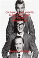 Cold Days, Hot Nights: Buddy Holly and the Crickets' British Tour 1788766032 Book Cover