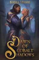 Dawn of Cobalt Shadows 173297652X Book Cover