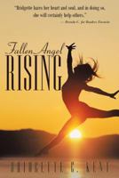 Fallen Angel Rising 145257734X Book Cover