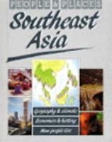 Southeast Asia (People and Places Series) 0382097963 Book Cover