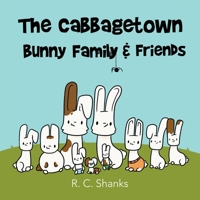 The Cabbagetown Bunny Family 1489734538 Book Cover