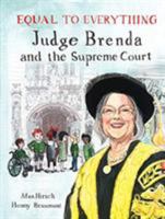 Equal to Everything: Judge Brenda and the Supreme Court 1912273489 Book Cover