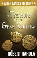 The Treasure of the Gran Ventura 1732970882 Book Cover