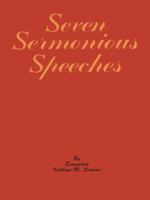 Seven Sermonious Speeches 1412049156 Book Cover