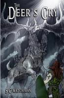 The Deer's Cry 1542443067 Book Cover
