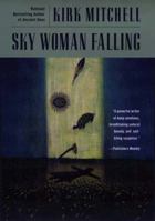 Sky Woman Falling 0425198677 Book Cover