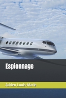 Espionnage B09P8GW566 Book Cover