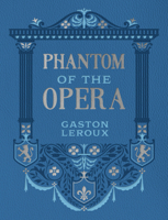 The Phantom of the Opera