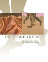 Path Breakers: The Eiteljorg Fellowship for Native American Fine Art, 2003 (Eiteljorg Fellowship Series) 0295983698 Book Cover