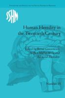 Human Heredity in the Twentieth Century 1138662291 Book Cover