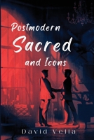 postmodern sacred and icons 1835204961 Book Cover