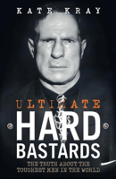 Ultimate Hard Bastards 1844540987 Book Cover