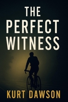 The Perfect Witness B0G5Y41VYY Book Cover