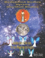 Redeemed Bodies Versus Glorified Bodies: Star Differs from Star in Glory B08SGCCZF3 Book Cover