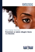 Feminizm w takim dlugim liscie i w Anowie (Polish Edition) 6202446617 Book Cover