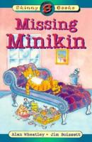 Missing Minikin (Skinny Books) 0207190933 Book Cover