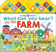 What Can You Hear: On the Farm 1684491916 Book Cover