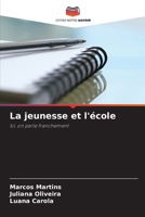 La jeunesse et l'école (French Edition) 6208635314 Book Cover