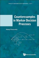 Counterexamples in Markov Decision Processes 1800616759 Book Cover