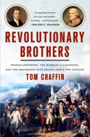 Revolutionary Brothers 1250113733 Book Cover