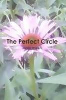 The Perfect Circle 0557195241 Book Cover