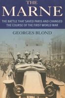 The Marne: The Battle That Saved Paris and Changed the Course of the War (Prion Lost Treasures) 185375479X Book Cover