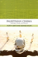 Palestinian Cinema: Landscape, Trauma, and Memory 0253220076 Book Cover