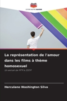 La représentation de l'amour dans les films à thème homosexuel (French Edition) 6209163335 Book Cover