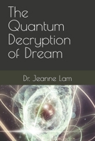 The Quantum Decryption of Devil Dream B0FLDYM3TP Book Cover