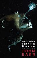 The Hundred Fathom Curve 1597094978 Book Cover