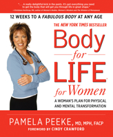 Body for Life for Women: A Woman's Plan for Physical and Mental Transformation 160529828X Book Cover