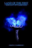 Servant of Darkness 0992789540 Book Cover