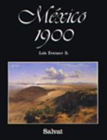 Mexico 1900 968692731X Book Cover