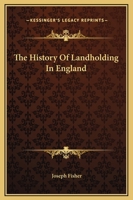 The History Of Landholding In England 1169230172 Book Cover