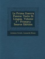 La Prima Guerra Punica: Testo Di Lingua, Volume 3 - Primary Source Edition 1293435783 Book Cover