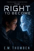 The Right to Become 1764851501 Book Cover