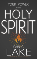 Your Power in the Holy Spirit 1603741631 Book Cover