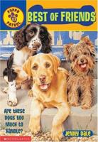 Best of Friends (Puppy Patrol, #17) 0439319102 Book Cover