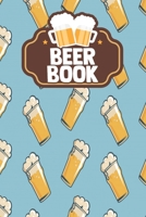 Beer Book: Unique Gifts Women Men Ipa Adult Boyfriend Grownups Hand Crafted Brewing Rating Review B084DGDVKH Book Cover