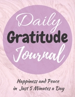 Daily Gratitude Journal: Gratitude Journal: Practice gratitude and Daily Reflection - 365 Days of Mindful Thankfulness with Gratitude (120 Pages 8,5x11) 1699738564 Book Cover