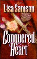 Conquered Heart (The Abbey, #1) 1565074483 Book Cover