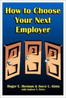 How to Choose Your Next Employer 1886939373 Book Cover