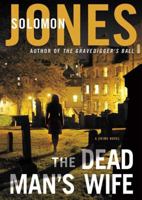 The Dead Man's Wife 1455164267 Book Cover
