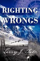 Righting Wrongs 1937829286 Book Cover